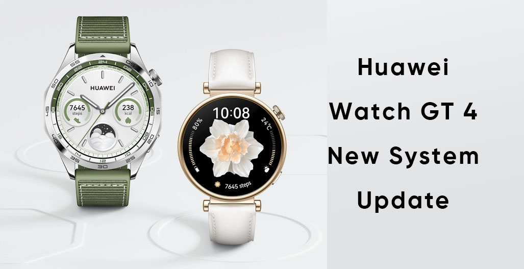 Huawei Watch Gt 4 February update new