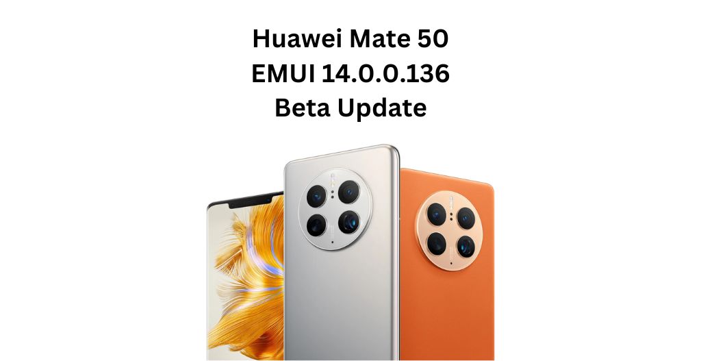 Huawei Mate 50 Pro EMUI 14.0.0.136