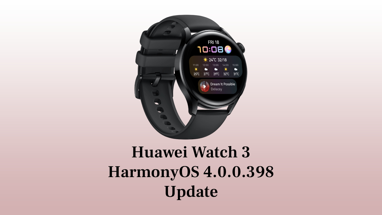 Huawei Watch 4 HarmonyOS 4.0.0.398